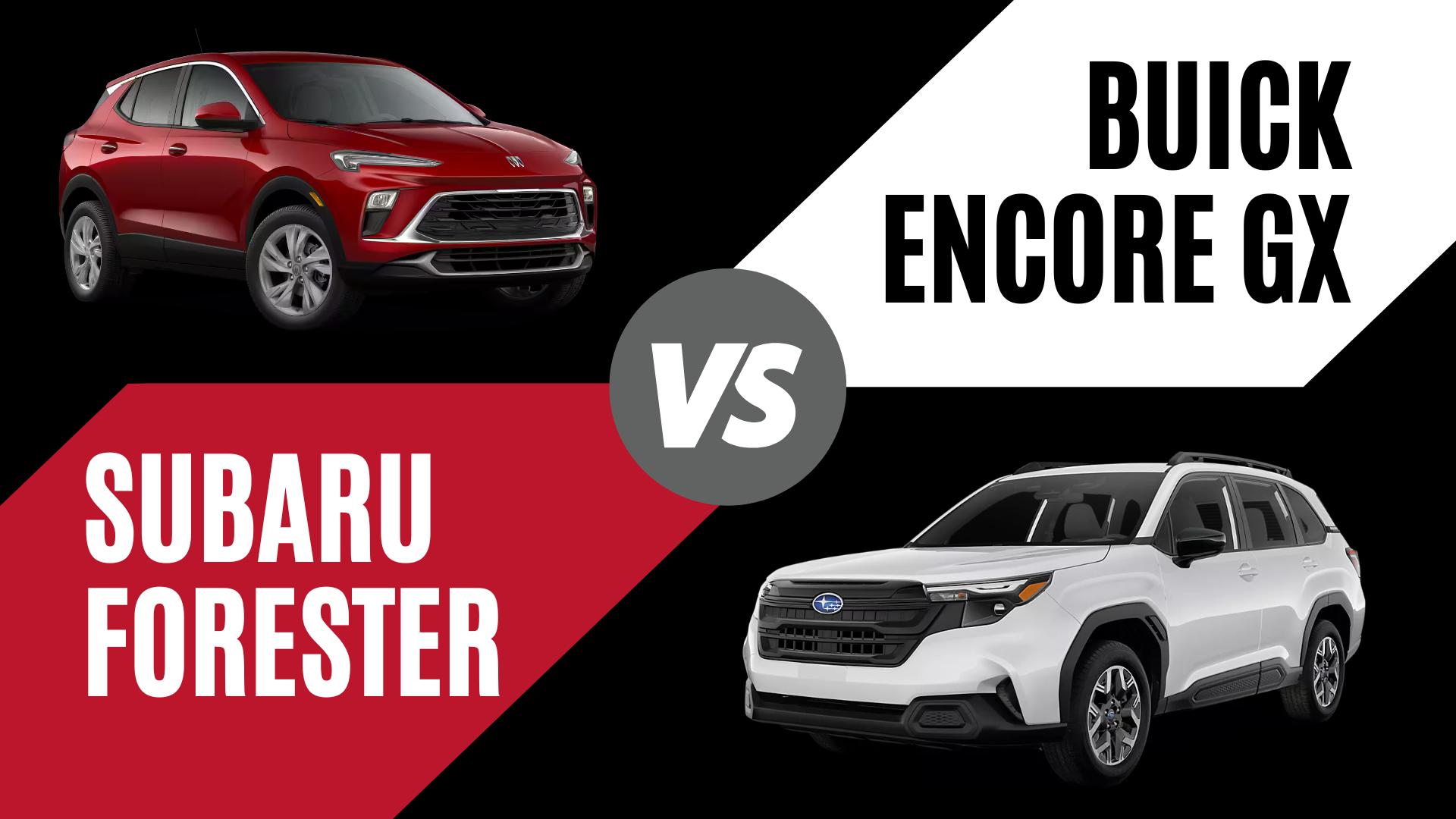 2026 Buick Encore GX and 2026 Subaru Forester compact SUVs compared for drivers in Conway, Arkansas